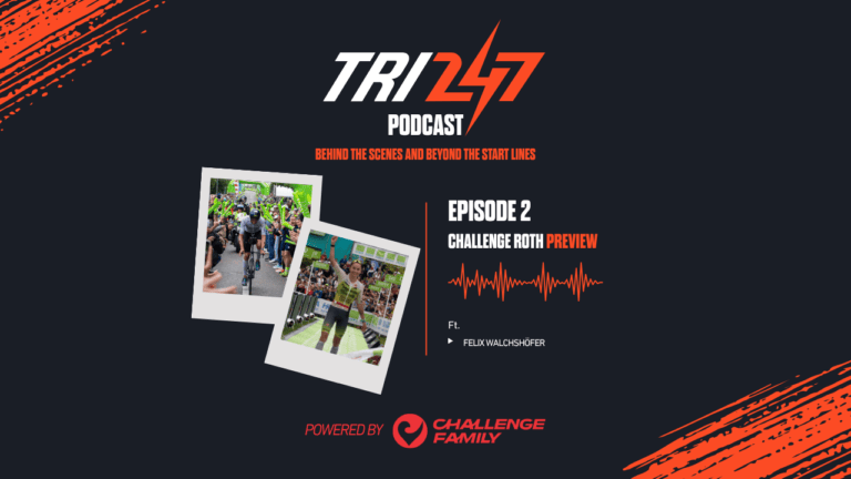 TRI247 podcast p/b Challenge Family episode 2